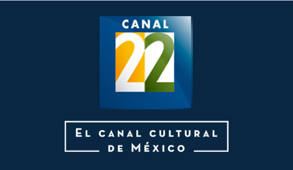 📺Canal 22 México