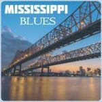 📻A Mississippi Blues
