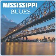 📻A Mississippi Blues