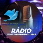 📻Jesus Primeiro Lugar 